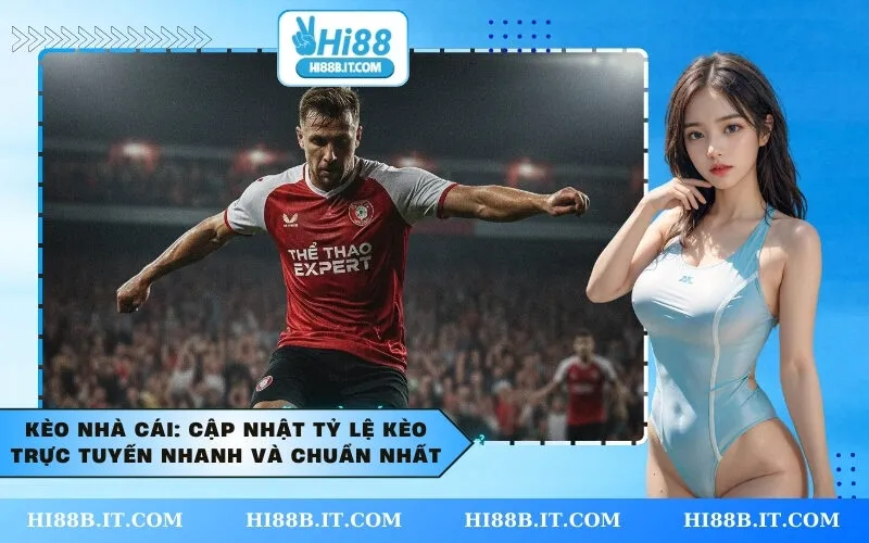Kèo Nhà Cái